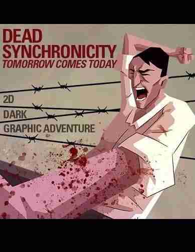 Descargar Dead Synchronicity Tomorrow Comes Today [MULTI6][FLT] por Torrent